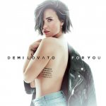 Demi Lovato - For You