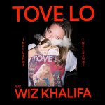 Tove Lo feat. Wiz Khalifa - Influence