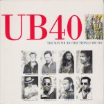 UB40 - The way you do the things you do