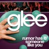 Glee - Rumour Has It, Someone Like You
