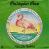 Christopher Cross - Ride like the wind