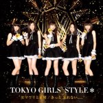 Tokyo Girls' Style - Himawari To Hoshikuzu