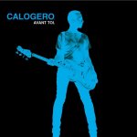 Calogero - Avant toi
