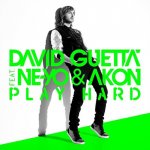 David Guetta feat. Ne-Yo & Akon - Play Hard