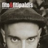 Fito y Fitipaldis - Siempre estoy soñando