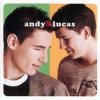 Andy y Lucas - Hasta los huesos