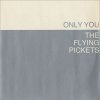 The Flying Pickets - Only you