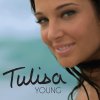 Tulisa - Young