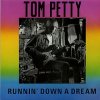 Tom Petty - Runnin' down a dream