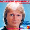 Claude Francois - Le Chanteur Malheureux